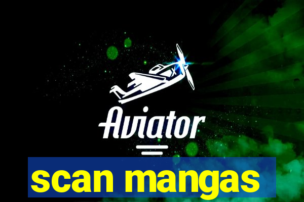 scan mangas